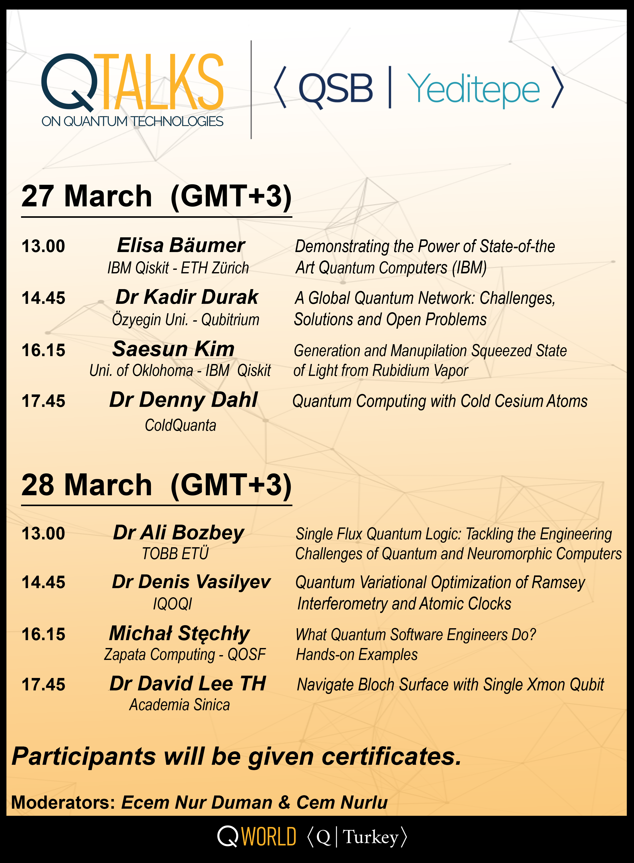 QTalks on Quantum Technologies organized by QSB Teditepe QTalks on Quantum Technologies organized by QSB Teditepe